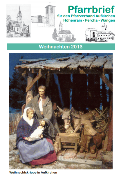 Restexemplare des Weihnachtsbriefes finden Sie am Schriftenstand in St. Ulrich